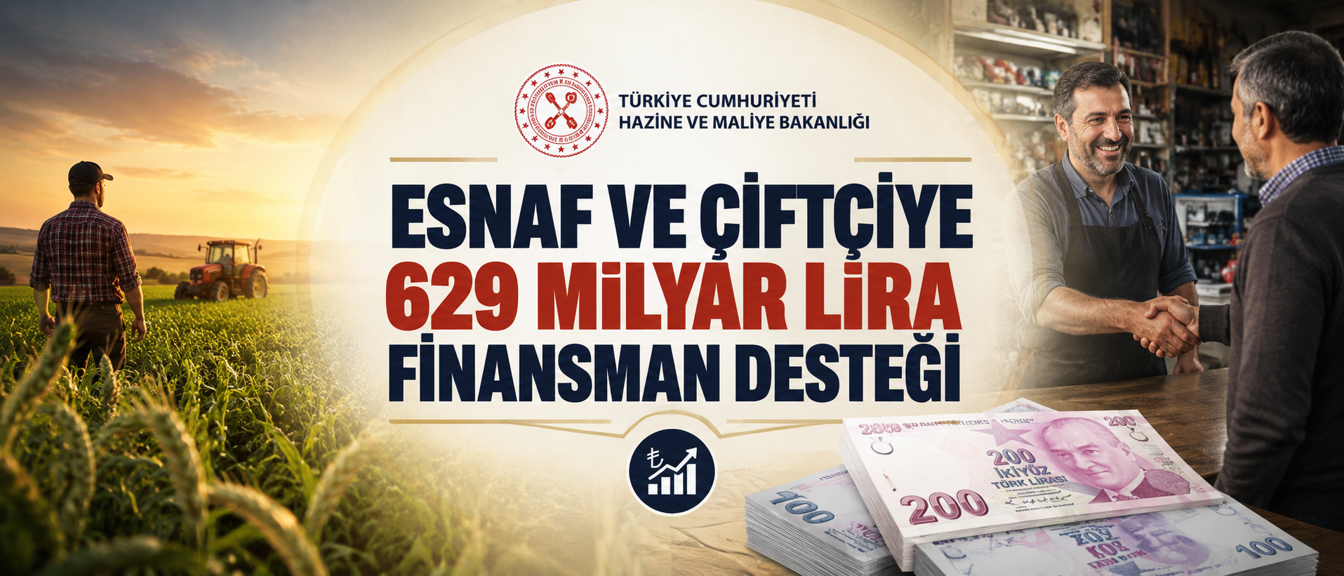 Esnaf ve Çiftçiye Finansman, Hazine Kredi Desteği, Ziraat Bankası Çiftçi Kredisi, Halkbank Esnaf Kredisi, Tarımsal Hibe Ve Destekler