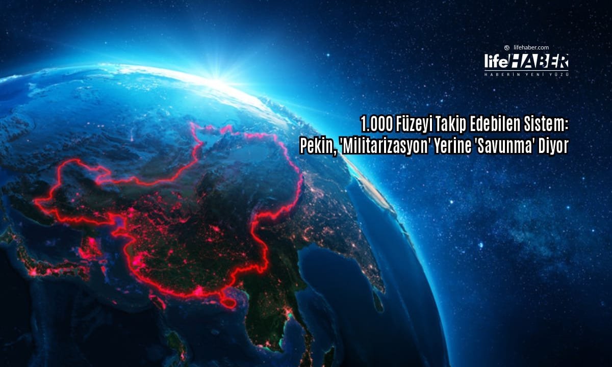 Küresel Denge Değişiyor: Çin’in Veri Füzyonlu Füze Kalkanı Devrede