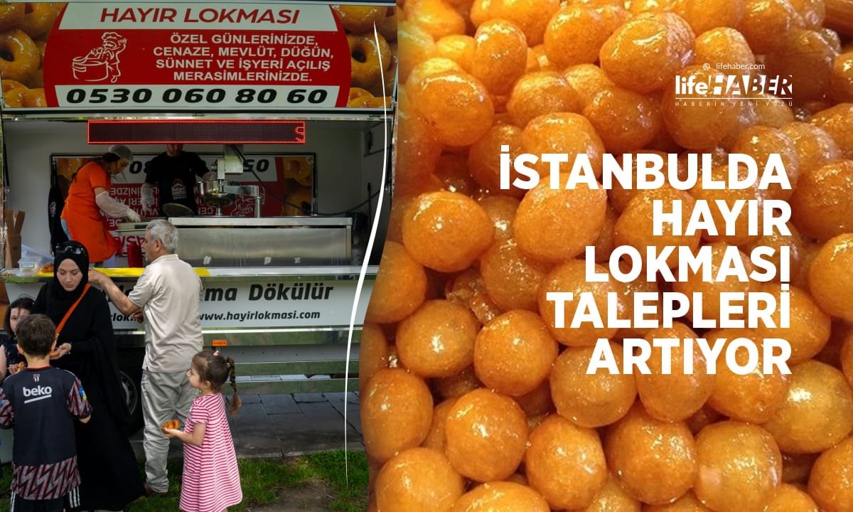 İstanbul’da Hayır Lokması Talepleri Artıyor