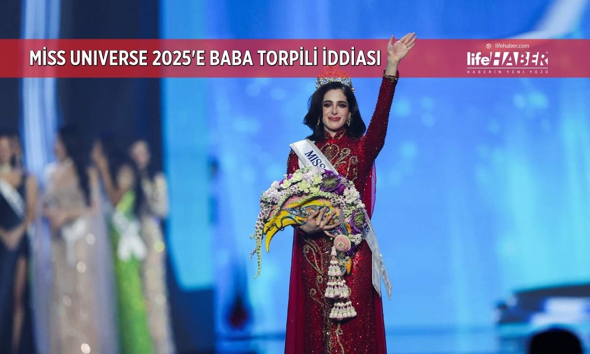 Miss Universe 2025’e “Baba Torpili” Gölgesi: Jüri Üyesi İddiaları Açıkladı