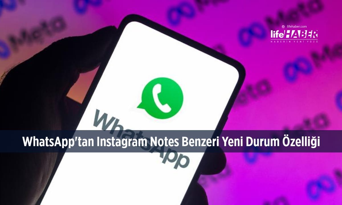 WhatsApp’tan Instagram Benzeri Yeni Durum Özelliği Geliyor