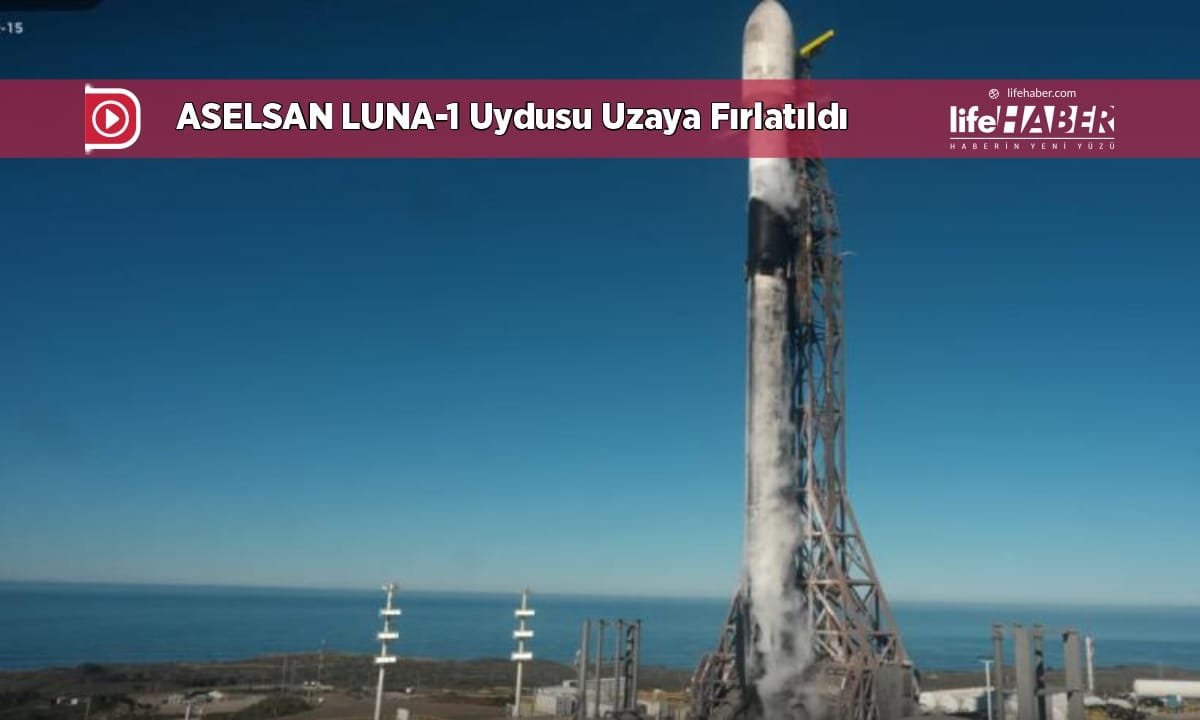 ASELSAN’ın LUNA-1 Uydusu Uzayda: SpaceX Falcon-9 ile Fırlatıldı