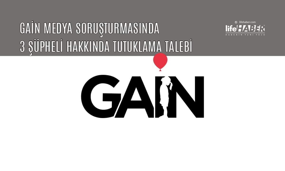⚖️ Gain Medya Soruşturmasında Kritik Eşik