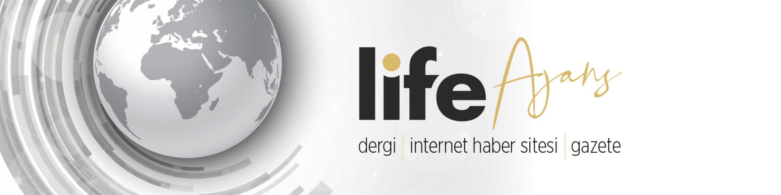 Life Haber Ajansı